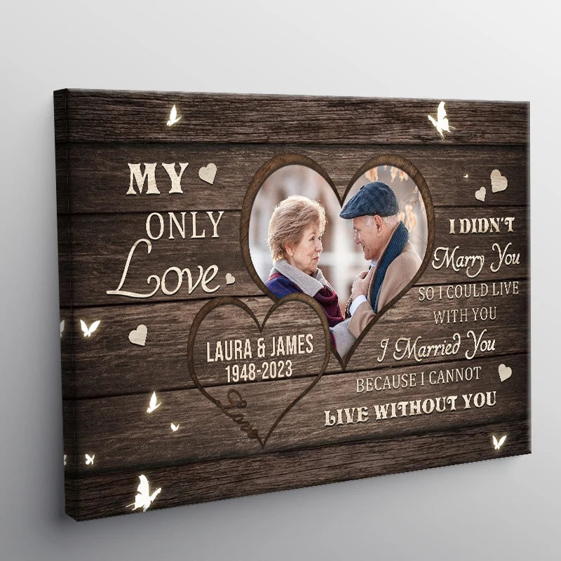 "My Only Love" Personalized Couple Photo Canvas / Poster - Custom Anniversary Wall Art Gift for Wife or Husband