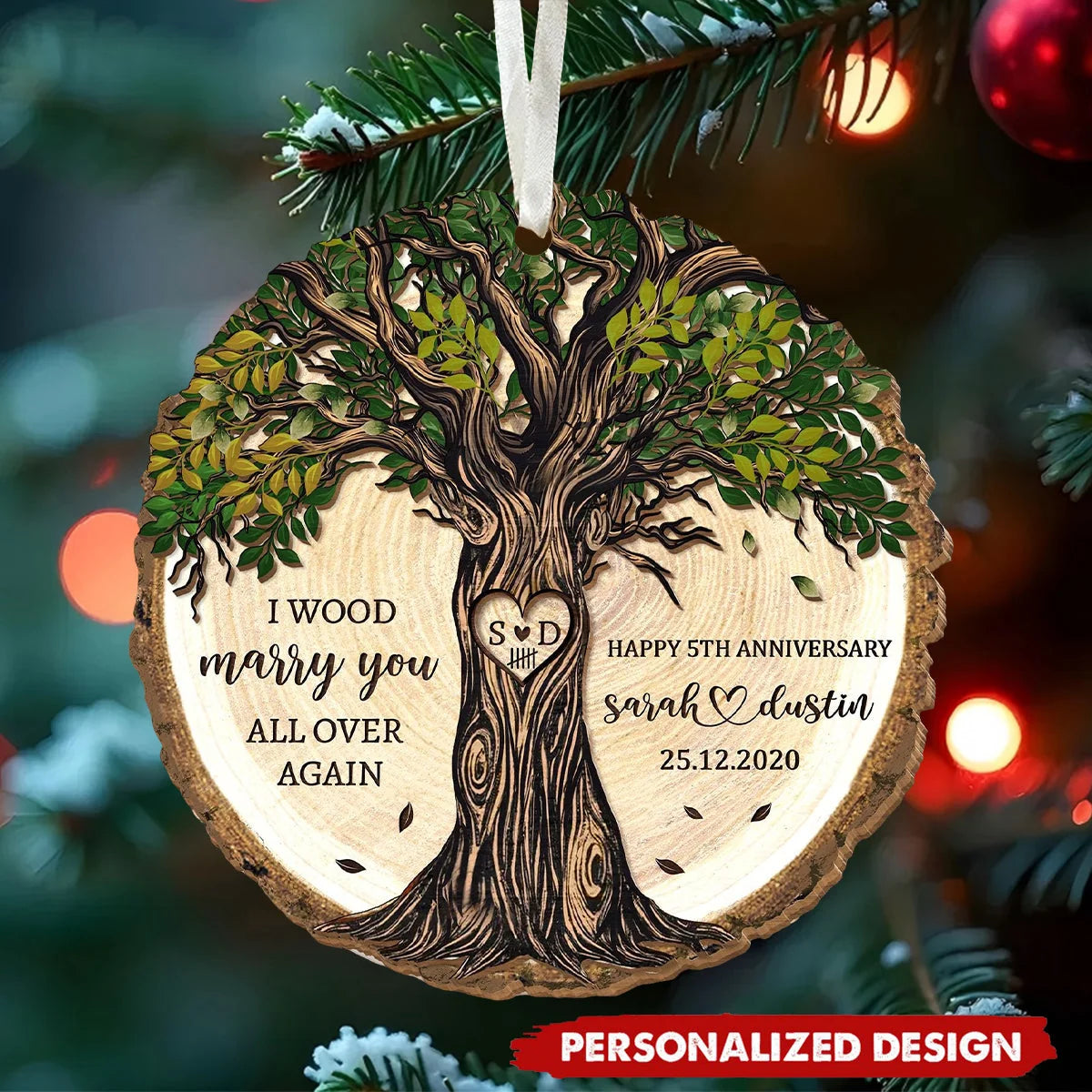 "I Wood Marry You All Over Again" Personalized Wooden Ornament - Anniversary Gift for Couples