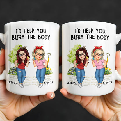 I'd Help You Bury The Body, Two Women