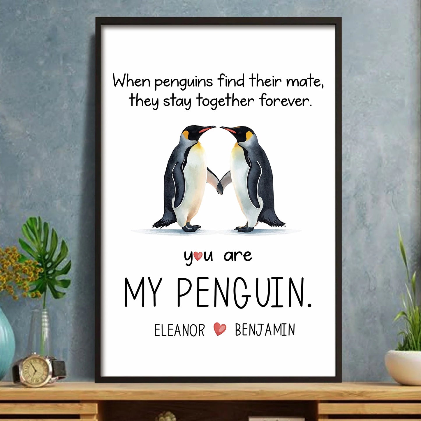 Custom You Are My Penguin Poster personalization view for Wife