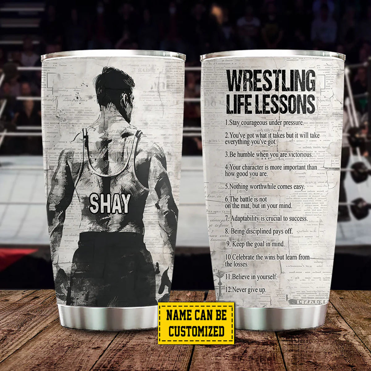 Custom wrestling tumbler gift with motivational life lessons and a personalized name graphic
