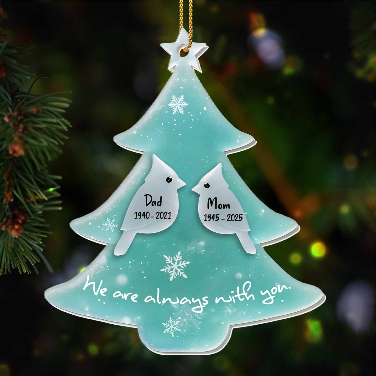 We Are Always With You Christmas Tree Ornament