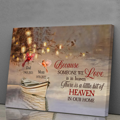 Because Someone We Love Is In Heaven - Personalized Memorial Canvas / Poster Art for Family