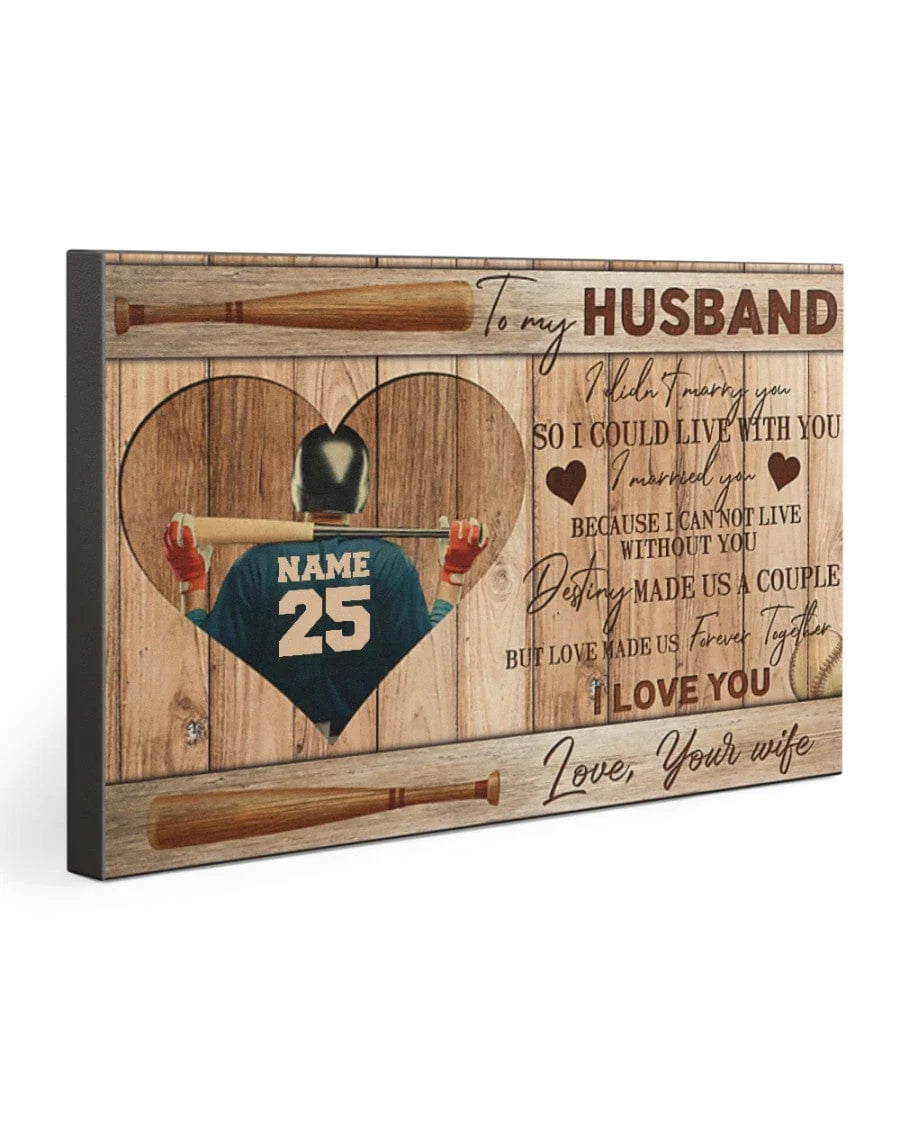 "To My Husband I Married You" Personalized Baseball Canvas / Poster - Custom Wall Art Gift for Husband
