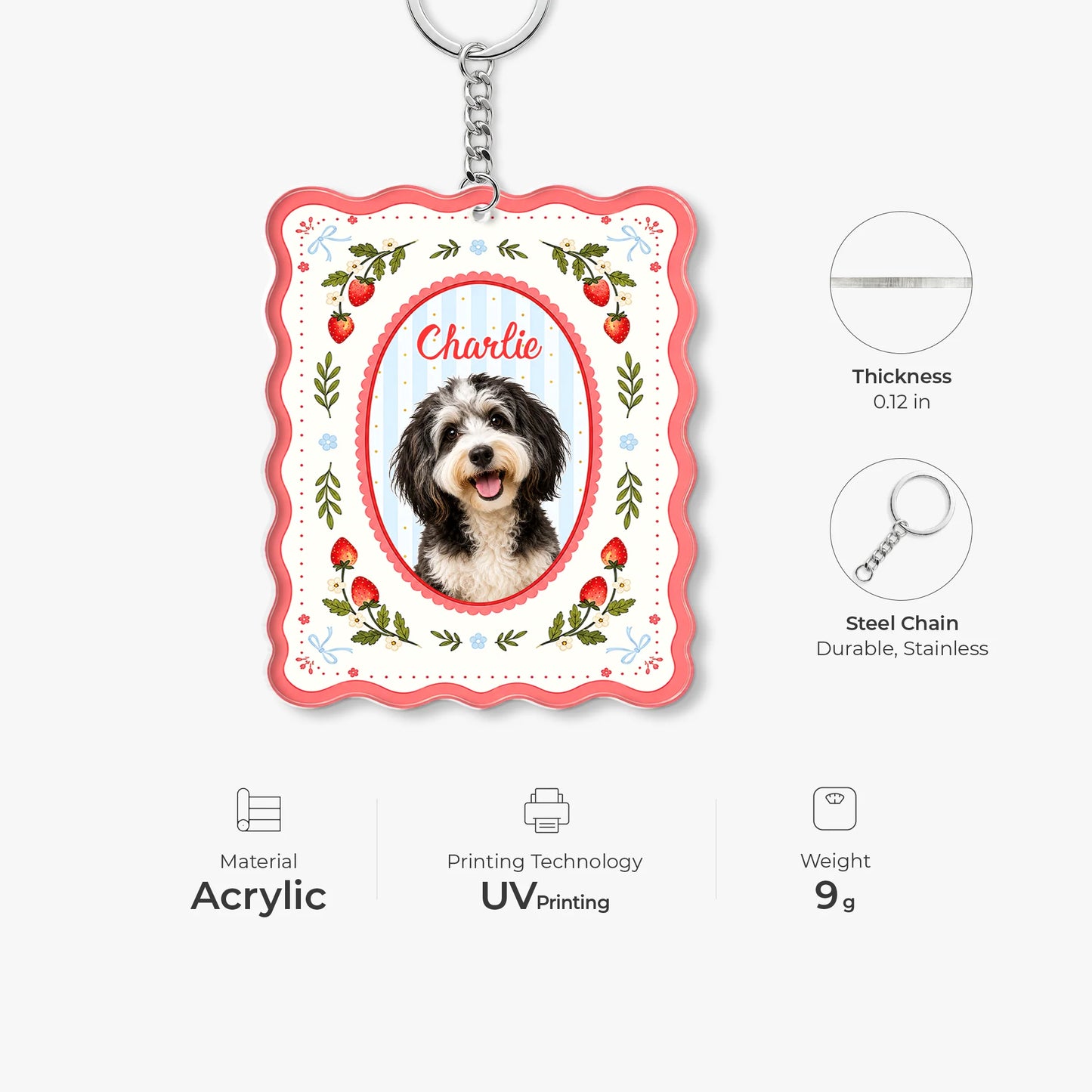 Keychain material and size view - Custom Strawberry Dog Photo Acrylic Keychain