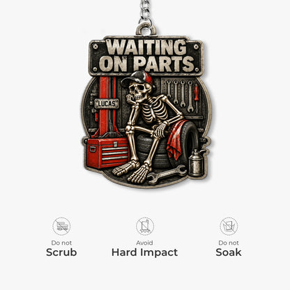 "Waiting On Parts" Funny Skeleton Mechanic Keychain - Custom Name Gift for Dad & Husband