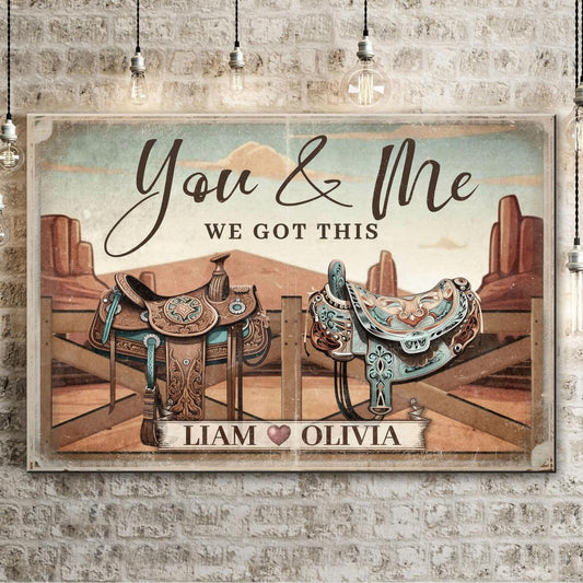 "You And Me We Got This" Personalized Western Couple Canvas / Poster - Custom Name Wall Art Decor