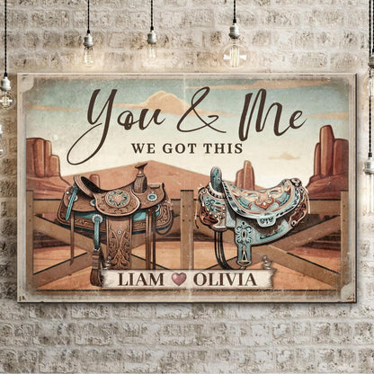 "You And Me We Got This" Personalized Western Couple Canvas / Poster - Custom Name Wall Art Decor