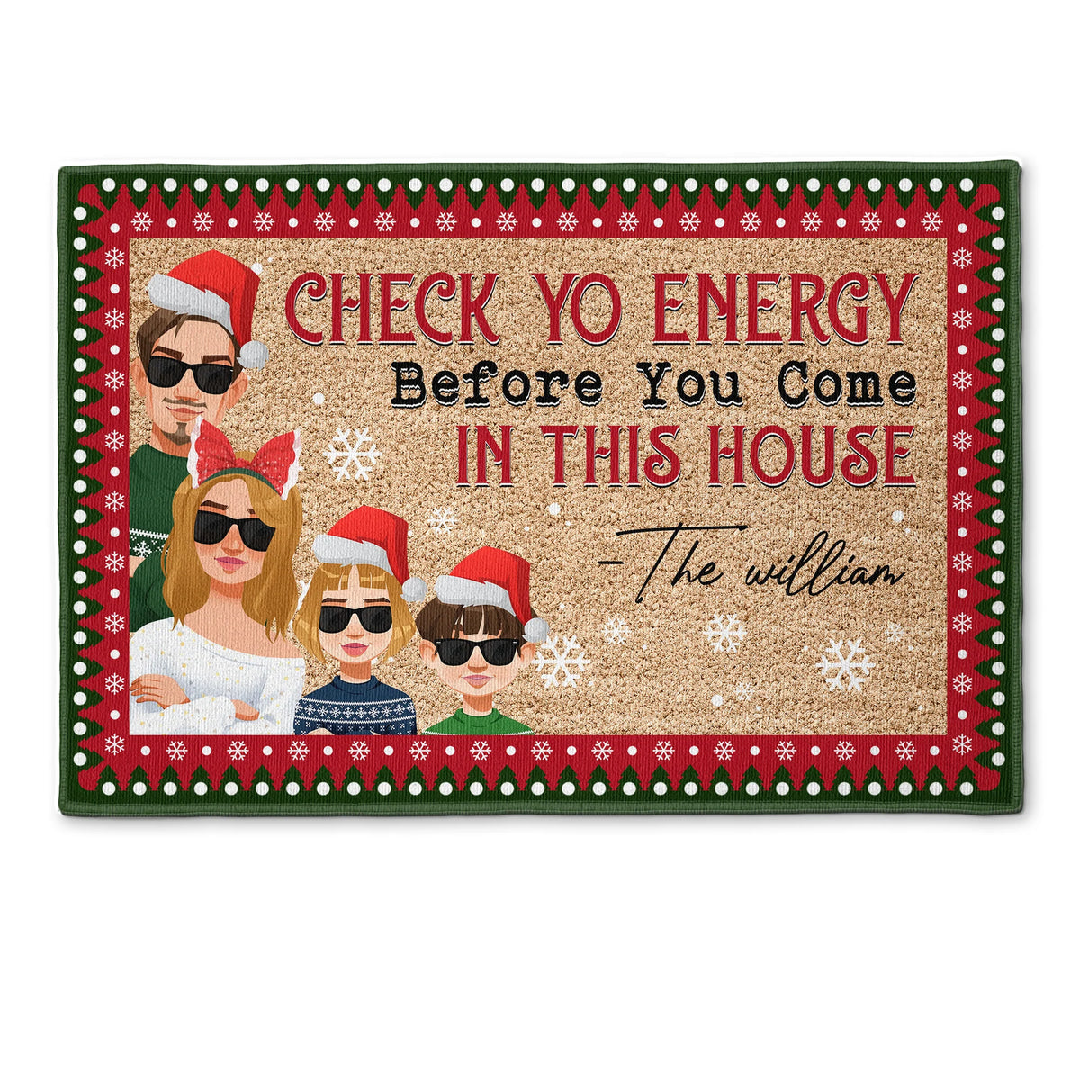 Check Yo Energy Before You Come In This House - Personalized Christmas Doormat Decor for Family