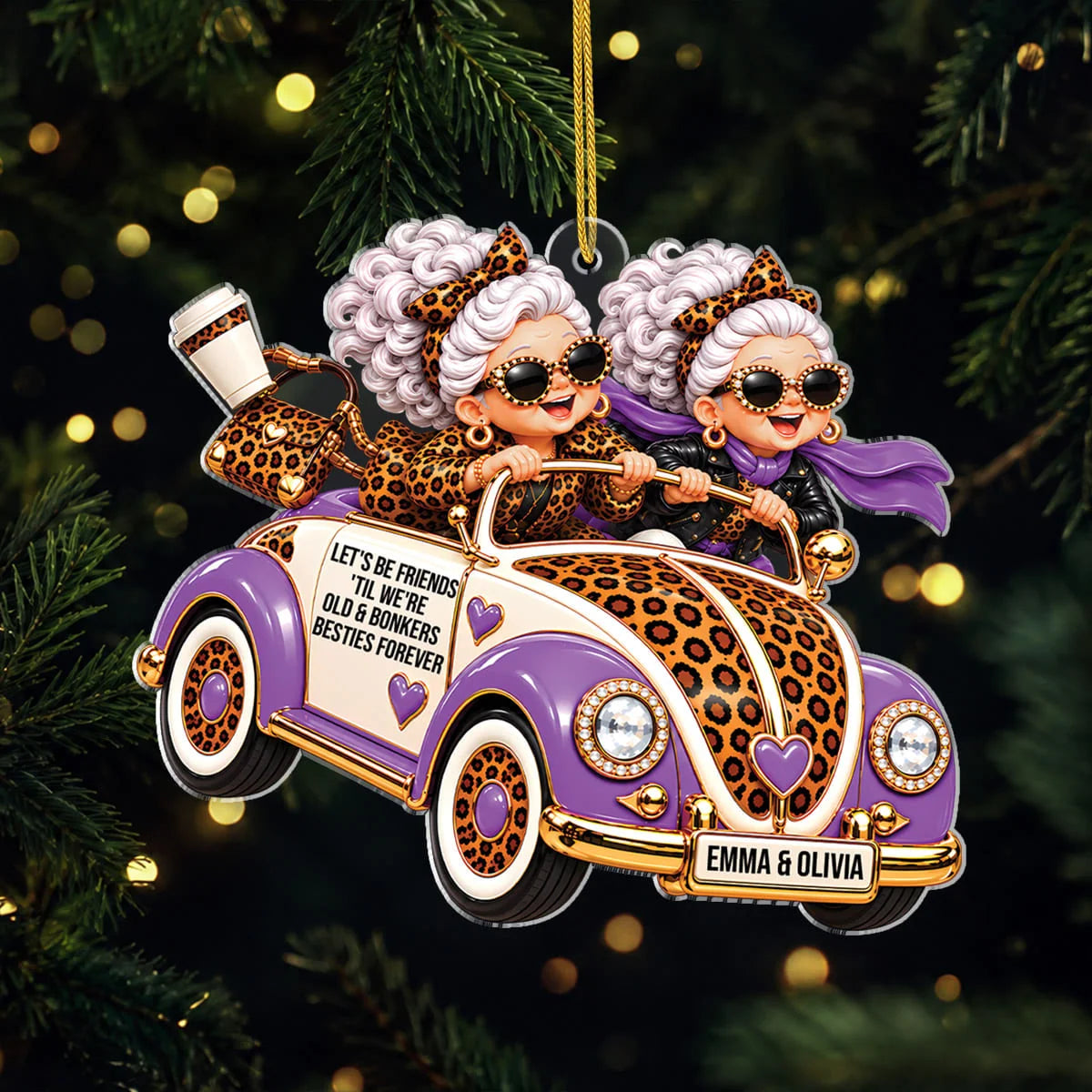 Friends 'Til We're Old & Bonkers Personalized Acrylic Ornament - Christmas Gift for Best Friends