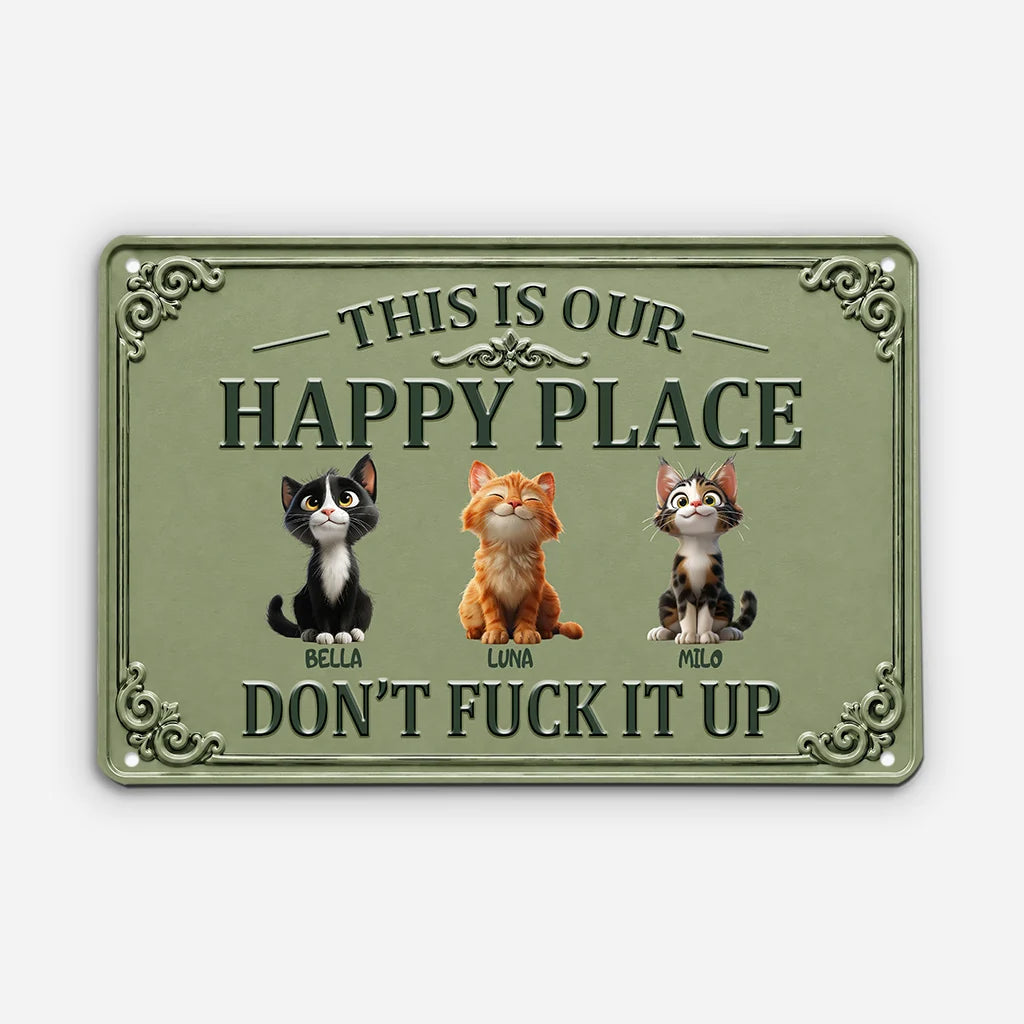 "This Is Our Happy Place" Personalized Cat Metal Sign - Funny Custom Pet Wall Art Sign for Cat Lovers