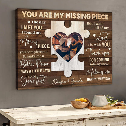 "You Are My Missing Piece" - Personalized Couple Photo Canvas / Poster