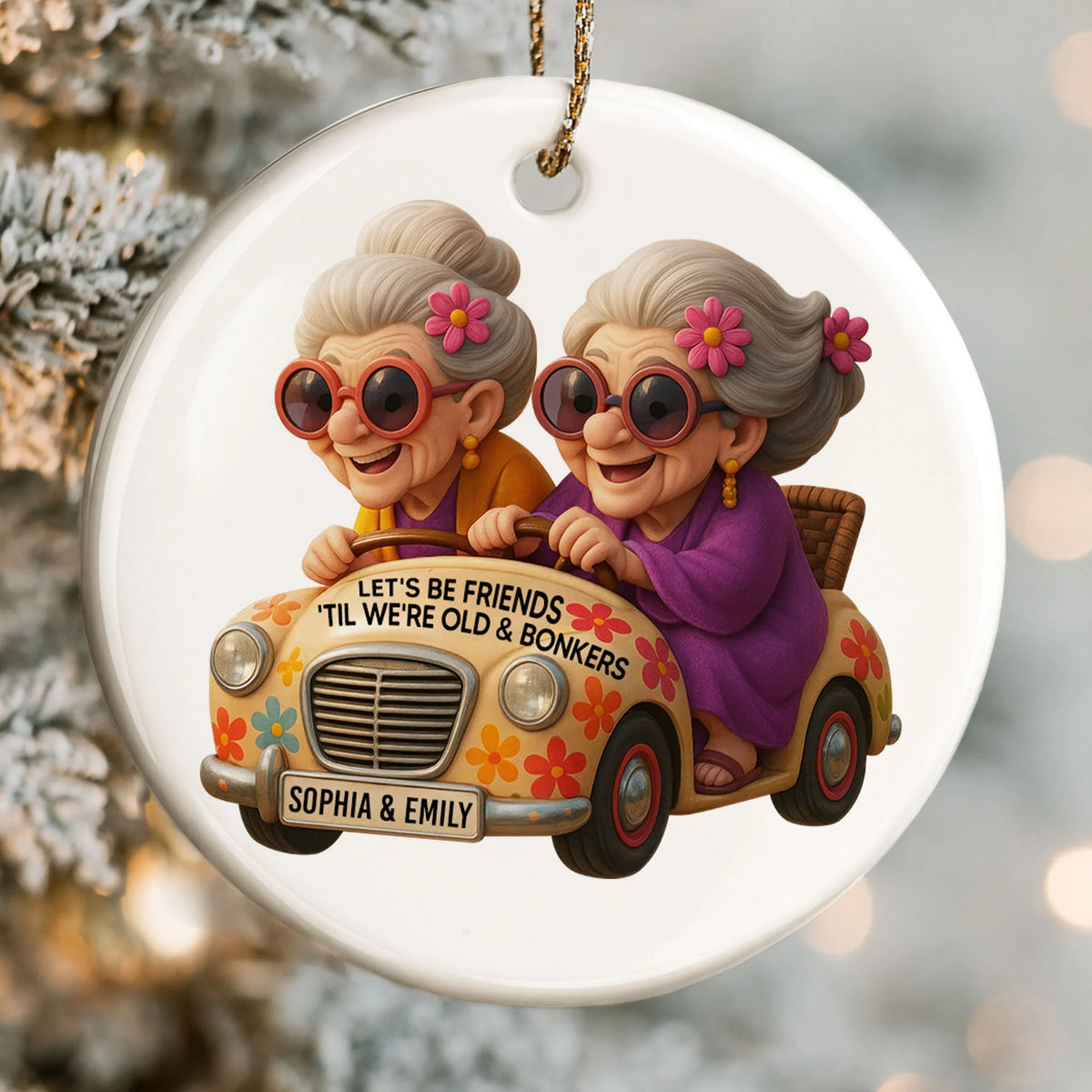 Let's Be Friends 'Til We're Old & Bonkers Elderly Women in Car