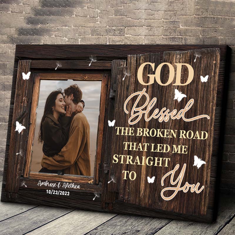 Custom wedding canvas print with couple photo and God Blessed the Broken Road text for anniversary wall art decor