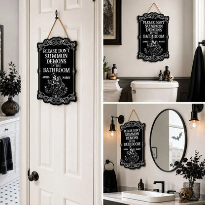 Please Don't Summon Demons In The Bathroom - Personalized Gothic Skeleton Couple Wood Sign for Halloween Decor