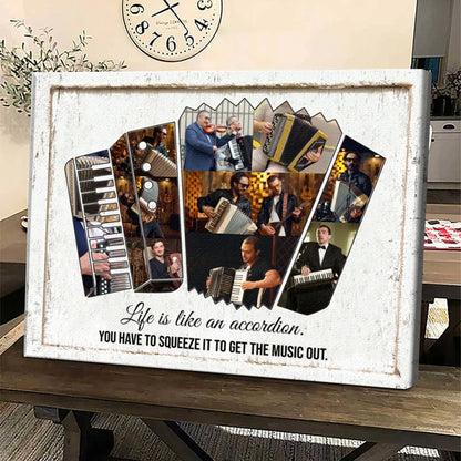 "Life Is Like An Accordion" Personalized Accordion Music Photo Collage Canvas / Poster - Custom Gift For Accordionist Music Studio Decor