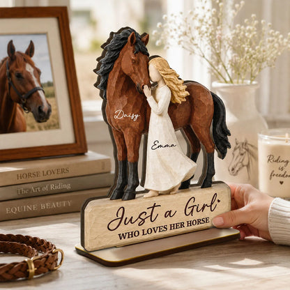 Just a Girl Who Loves Her Horse Personalized Wooden Plaque - Custom Equestrian Gift