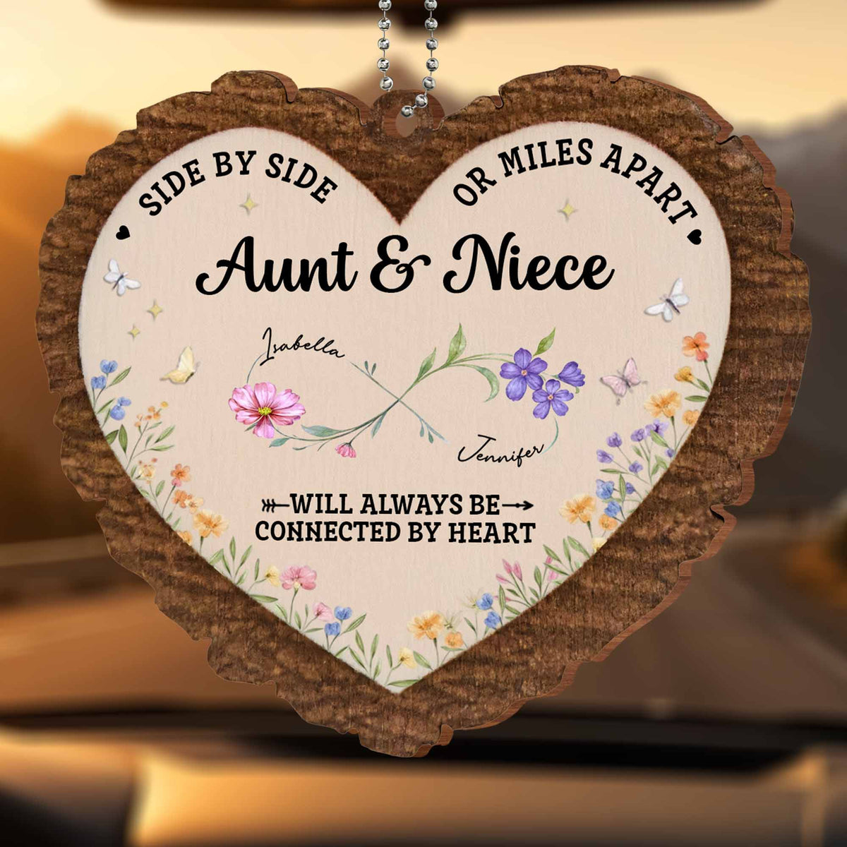 Side By Side Or Miles Apart Aunt & Niece Connected By Heart