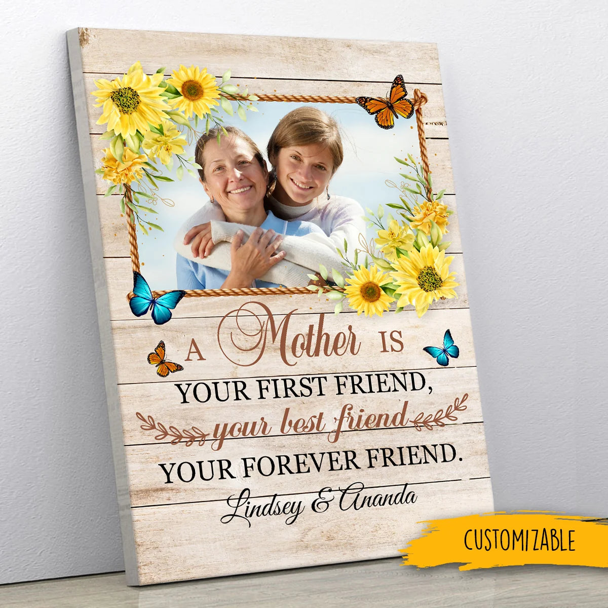 A Mother Is Your First Friend - Personalized Canvas / Poster Wall Art Gift for Mom
