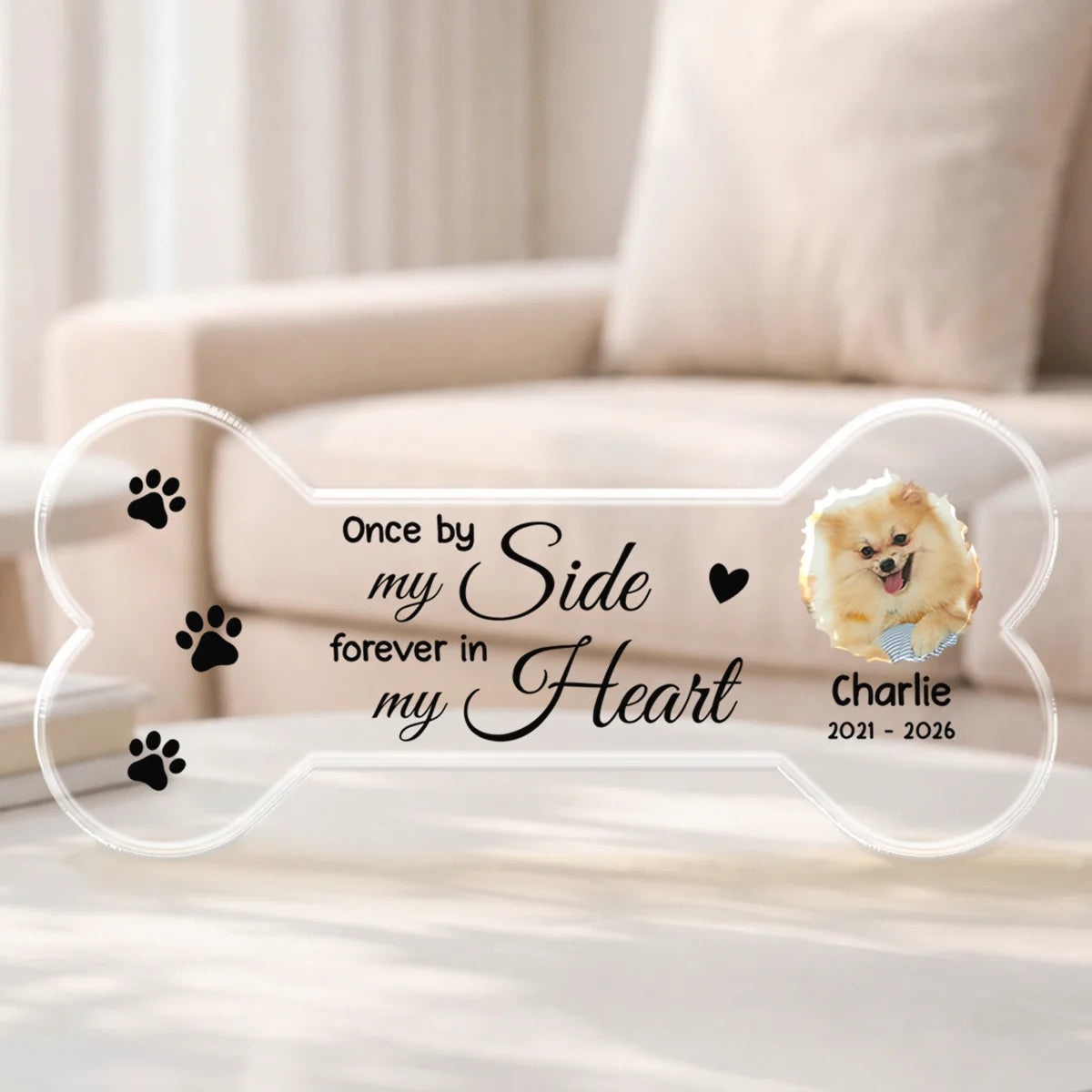 Once By My Side Custom Pet Loss Memorial Acrylic Plaque - Personalized Dog Loss Keepsake
