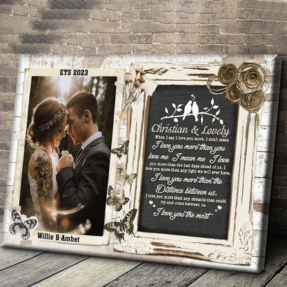 I Love You Most Personalized Couple Canvas / Poster Wall Art - Custom Photo Wedding Anniversary Gift for Wife Husband