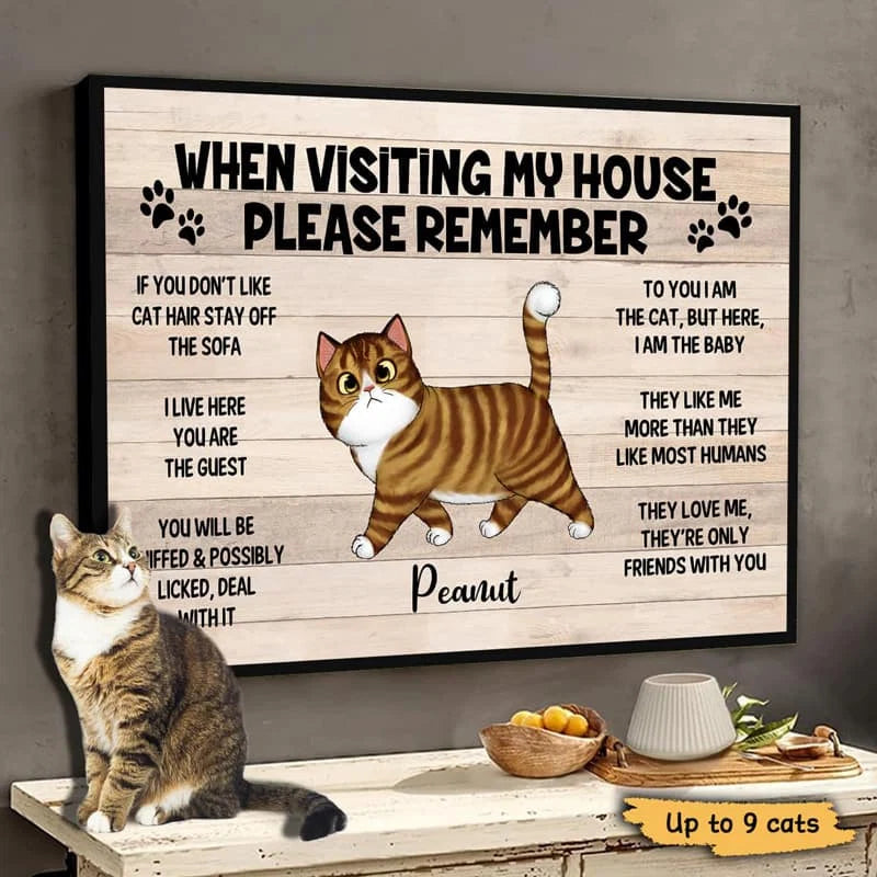 "When Visiting My House Please Remember" Custom Cat Wall Art Canvas / Poster - Personalized Rules Gift for Cat Lovers