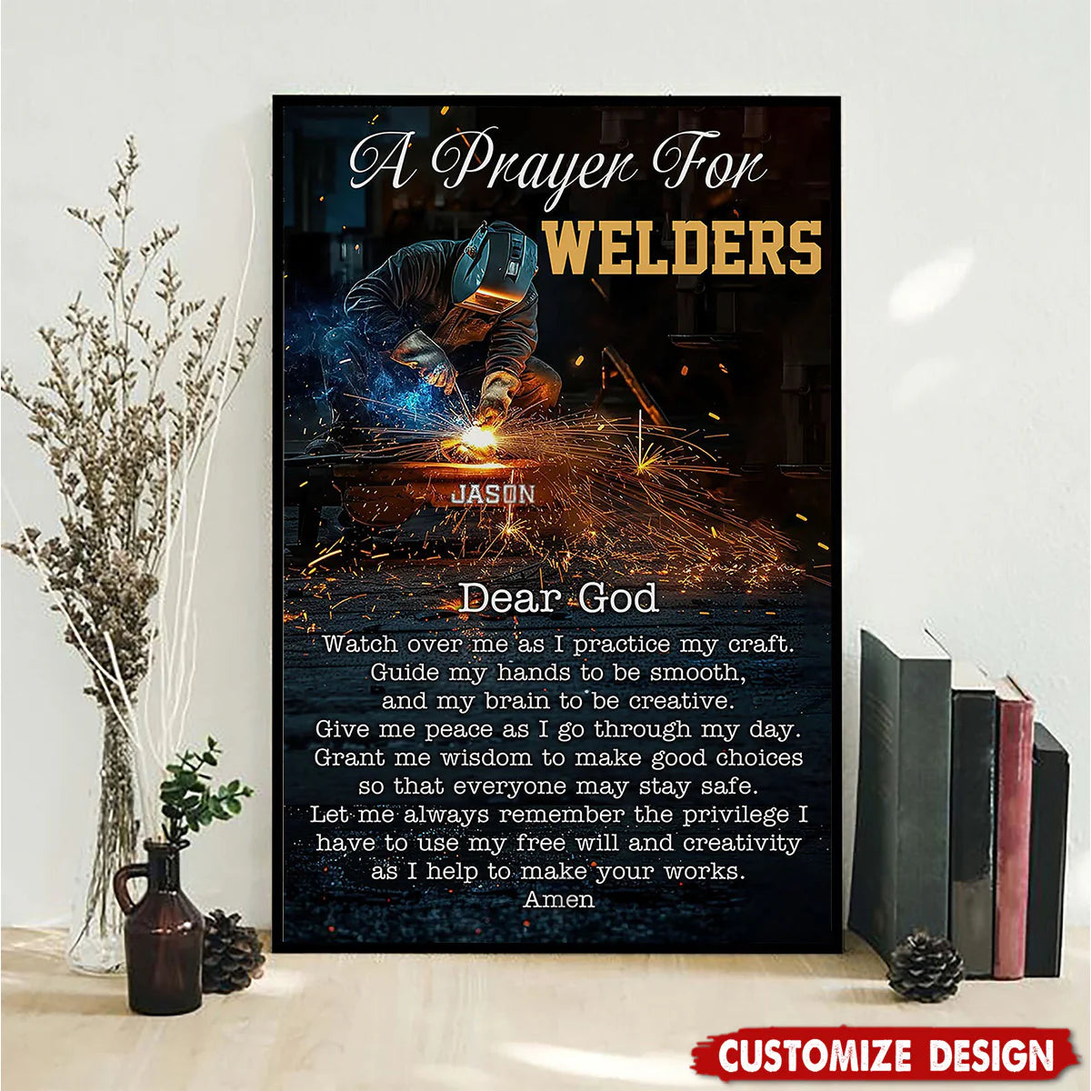 "A Prayer for Welders" Personalized Welding Poster / Canvas - Custom Wall Art Gift for Welders