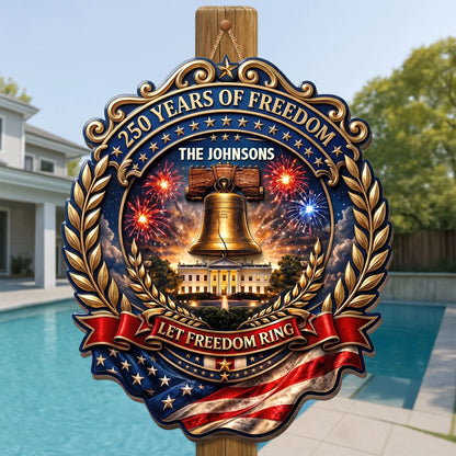 Custom 250 Years Of Freedom Patriotic Wood Sign personalization view for Dad