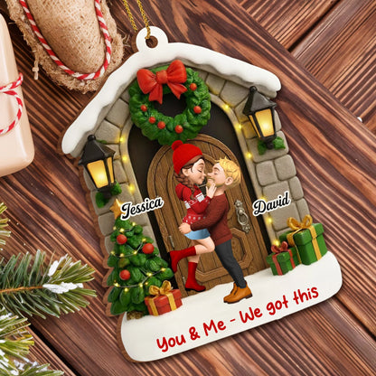You & Me We Got This Personalized Couple Wooden Ornament - Custom Holiday Keepsake Gift