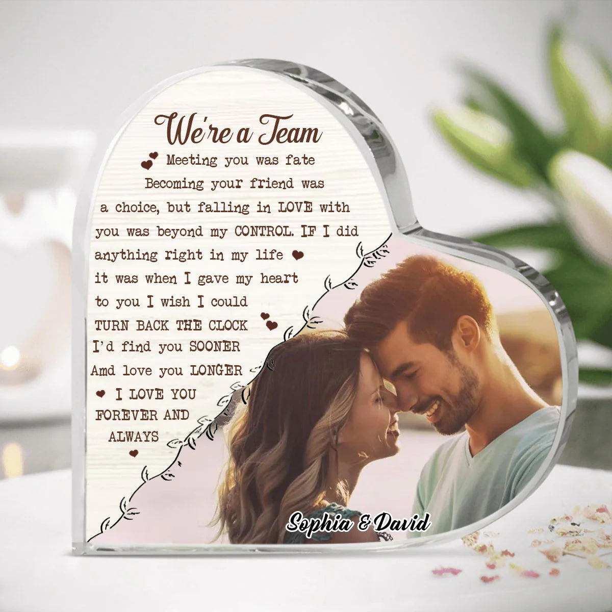 Personalized couple photo heart acrylic plaque with quote We're A Team - custom romantic anniversary gift