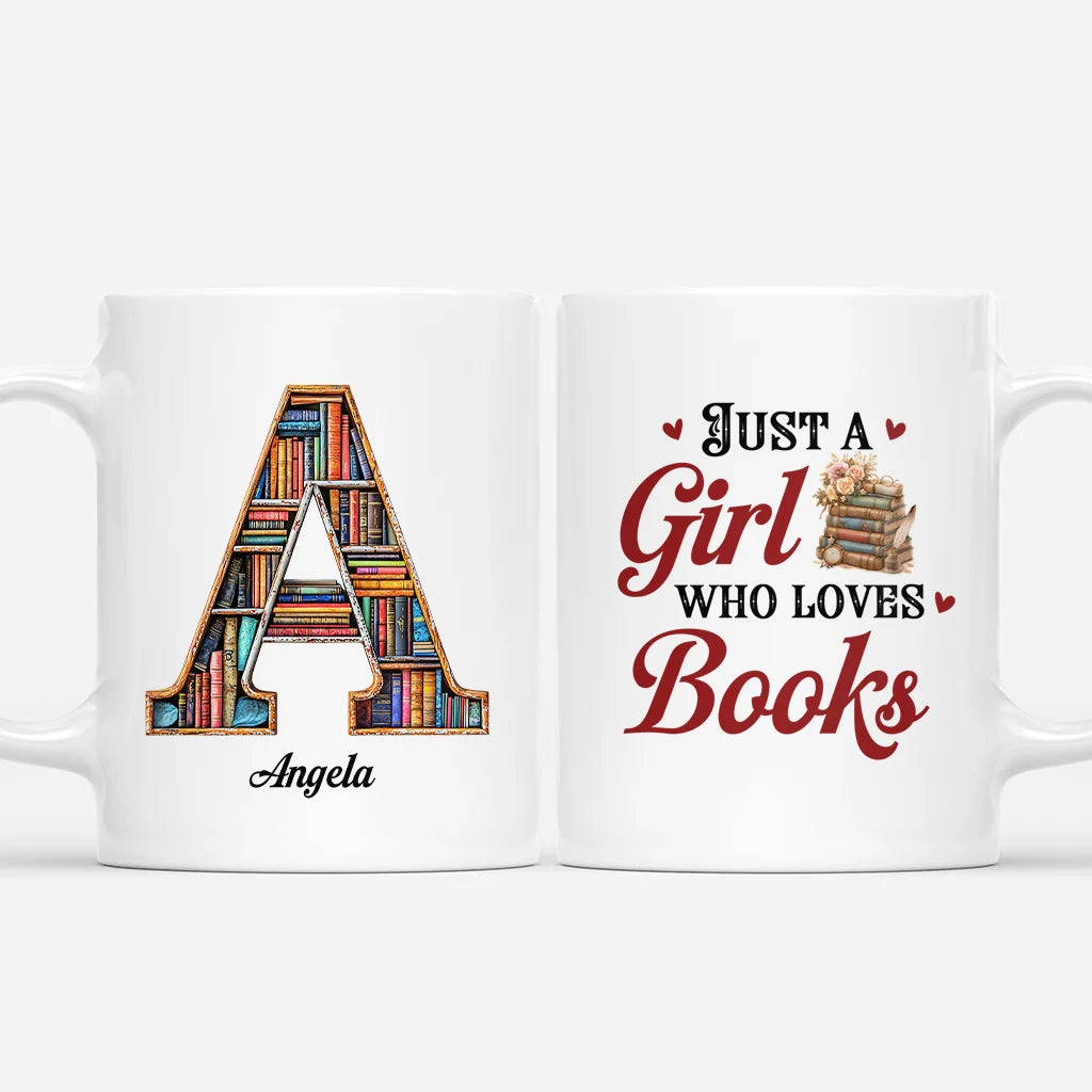 Just A Girl Who Loves Books Personalized Mug - Custom Bookish Monogram Coffee Cup for Readers