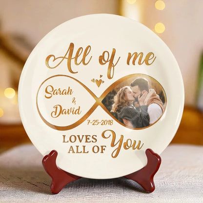 "All Of Me Loves All Of You" Personalized Ceramic Plate - Custom Anniversary Gift for Couples