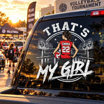 Personalized That's My Girl Car Decal, Custom Volleyball Player Sticker, Gift for Sports Moms and Dads T1807 T24