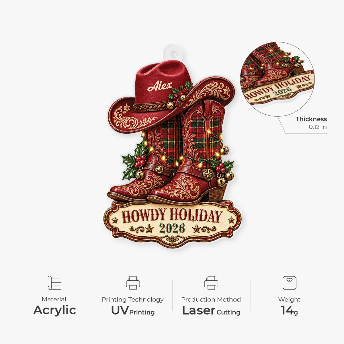 "Howdy Holiday" Cowboy Boots Personalized Acrylic Ornament - Custom Christmas Tree Keepsake