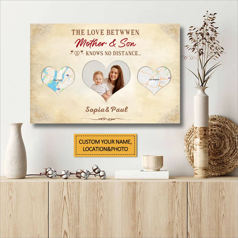 Love Between Mother & Son Knows No Distance - Custom Long Distance Map Poster / Canvas