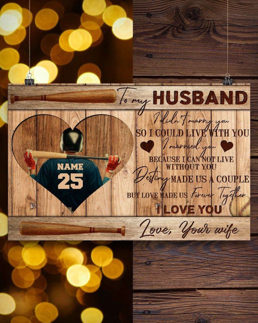 "To My Husband I Married You" Personalized Baseball Canvas / Poster - Custom Wall Art Gift for Husband