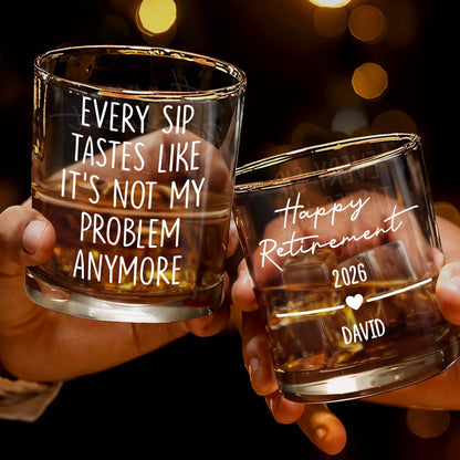 Every Sip Tastes Like It's Not My Problem Anymore