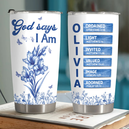 "God Says I Am" Personalized Tumbler - Floral Christian Bible Verse Name Cup