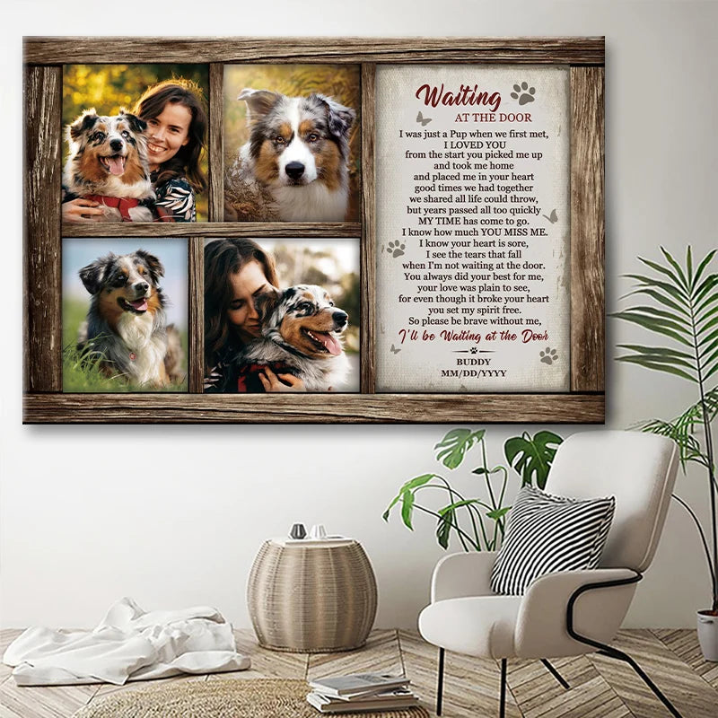 Waiting at the Door Personalized Dog Memorial Canvas / Poster - Custom Photo Collage Wall Art for Pet Loss