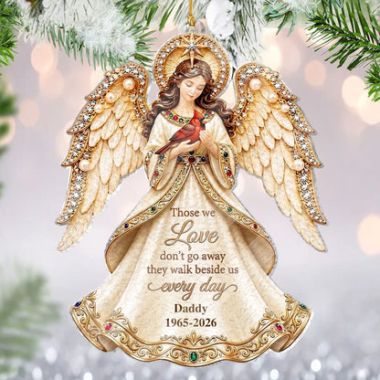Those We Love Don't Go Away Personalized Memorial Angel Ornament - Custom Acrylic Keepsake Gift for Christmas