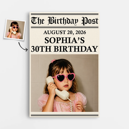 The Birthday Post Personalized Photo Canvas / Poster - Custom Newspaper Birthday Gift Wall Art
