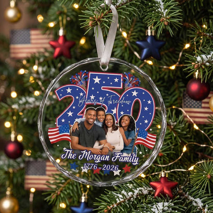 250 Years of Freedom Personalized Photo Ornament - Custom Patriotic Glass Family Christmas Decor