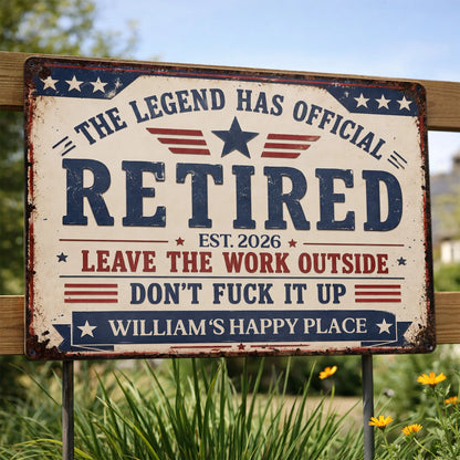Custom retirement metal sign with stars and stripes reading The Legend Has Official Retired on a wooden fence image 8