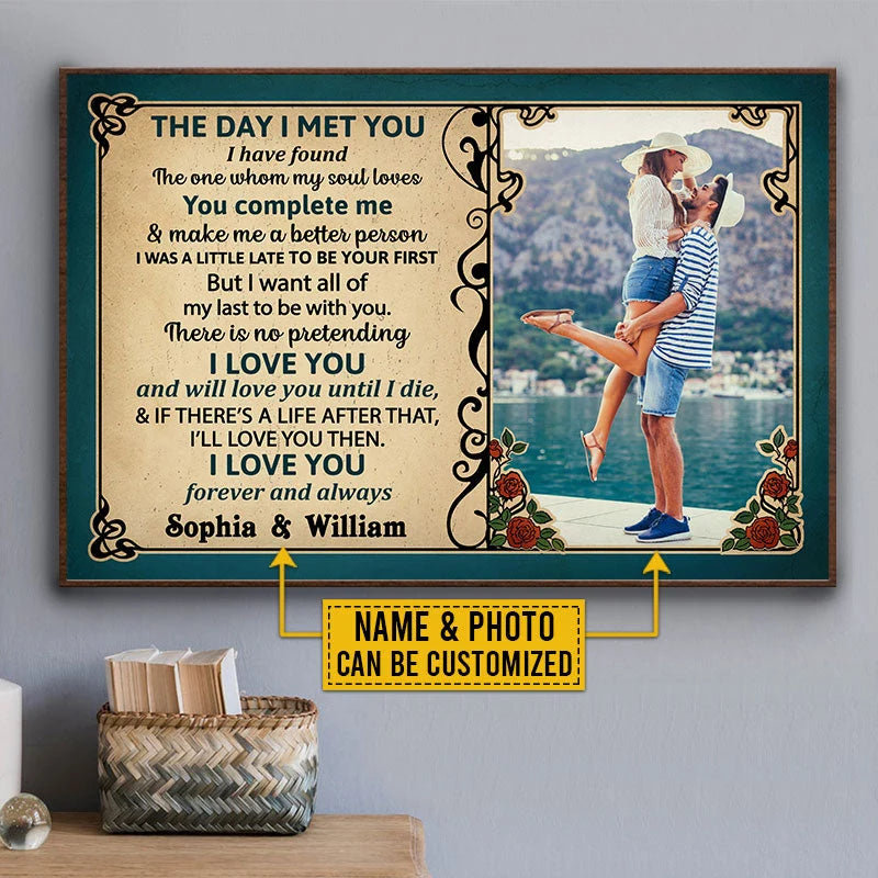 The Day I Met You Personalized Couple Canvas / Poster - Custom Photo Wall Art Gift for Husband Wife