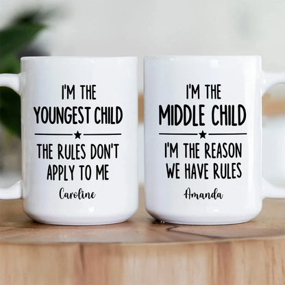 I Make The Rules - Personalized Sibling Coffee Mug