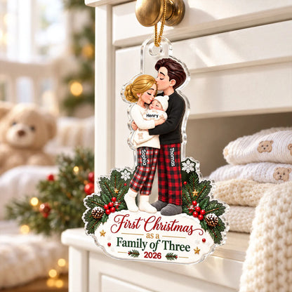 First Christmas As A Family Of Three Personalized Acrylic Ornament - Custom New Parents Holiday Keepsake Gift