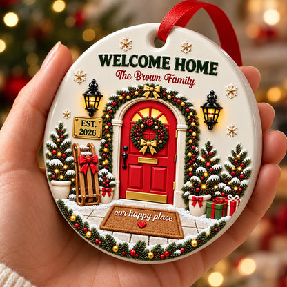 Welcome Home Ceramic Ornament - Real 3D Raised Ornament ebbd921b-a963-4580-8465-99946850ae70-2.png