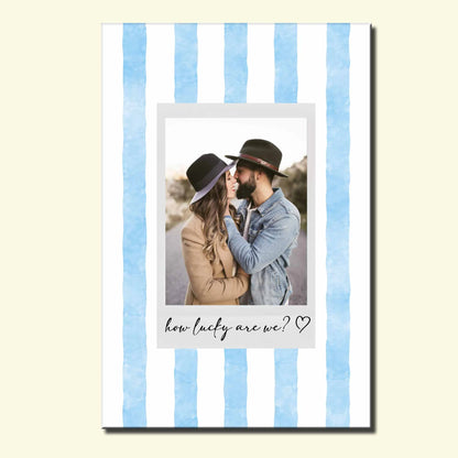 How Lucky Are We With Striped Background