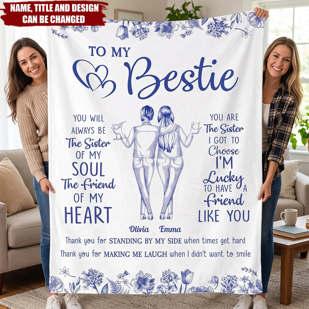 "To My Bestie You Are The Sister I Got To Choose" Personalized Blanket - Custom Friendship Sister Gift