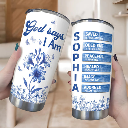 "God Says I Am" Personalized Tumbler - Floral Christian Bible Verse Name Cup